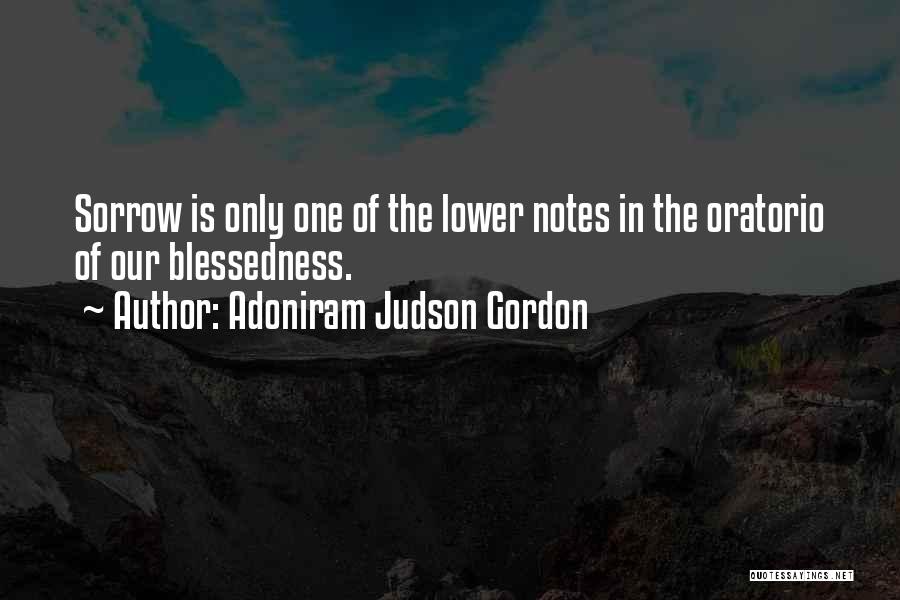 Adoniram Judson Gordon Quotes 534319