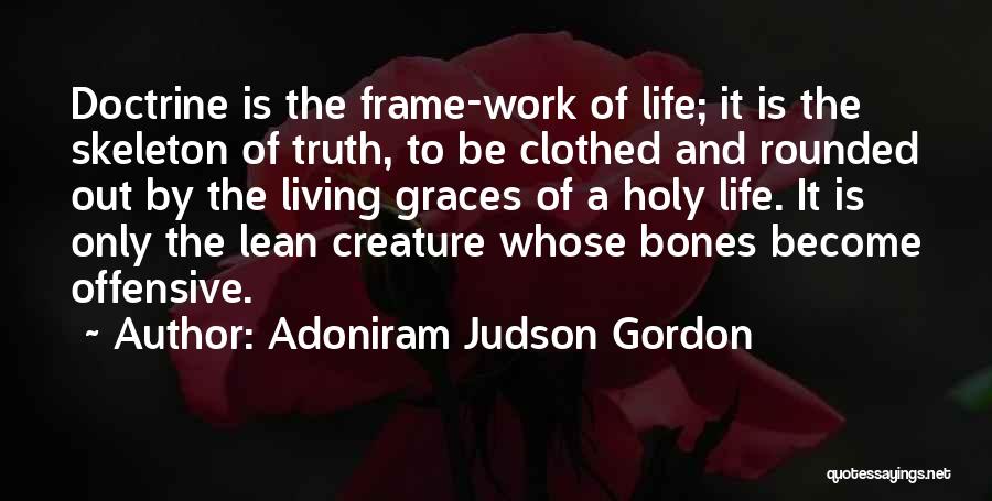 Adoniram Judson Gordon Quotes 991747