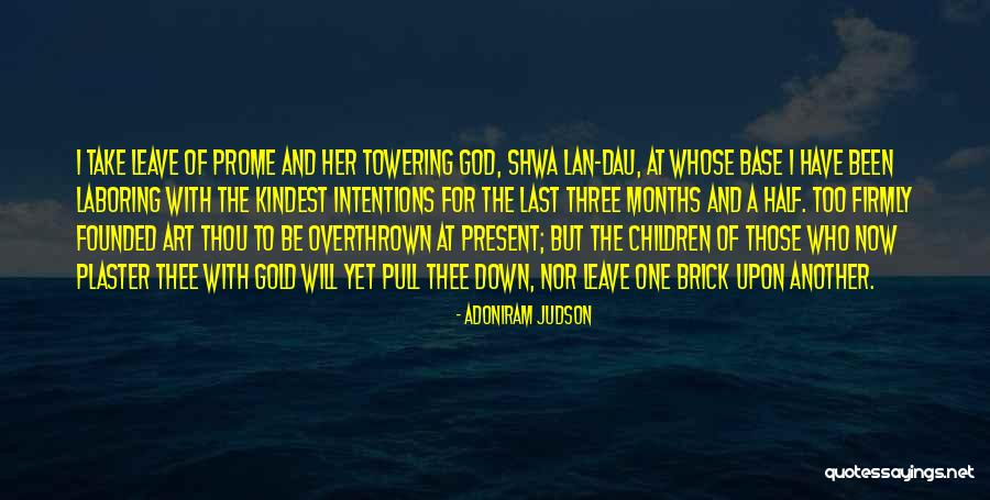 Adoniram Judson Quotes 1700839 Adoniram Judson Quotes 1700839