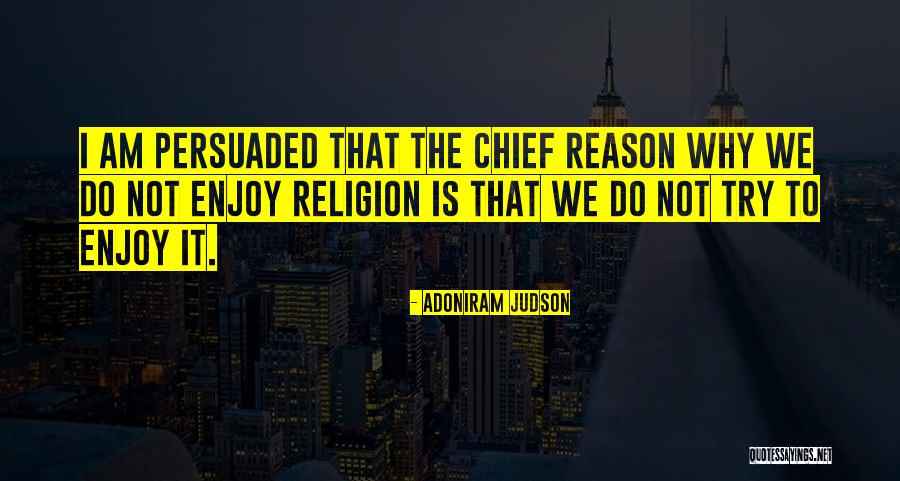 Adoniram Judson Quotes 316325 Adoniram Judson Quotes 316325