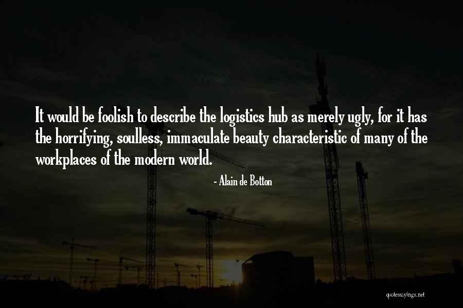 Adoniran Huffington Quotes By Alain De Botton Adoniran Huffington Quotes By Alain De Botton
