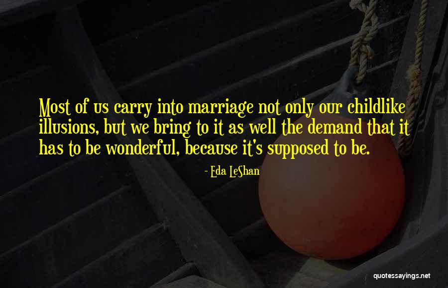 Adooption Quotes By Eda LeShan Adooption Quotes By Eda LeShan