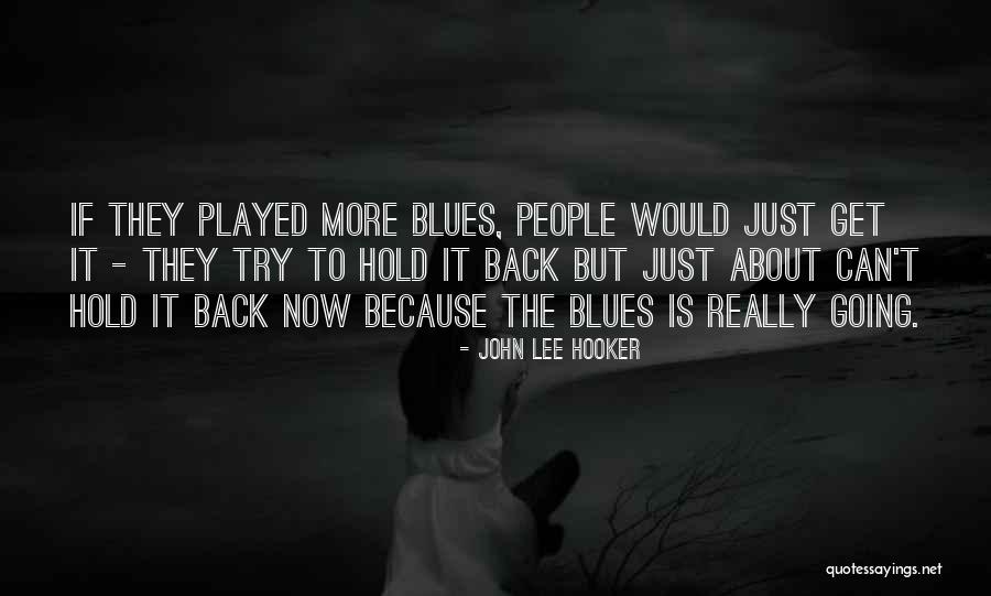 Adopt A Dog Quotes By John Lee Hooker