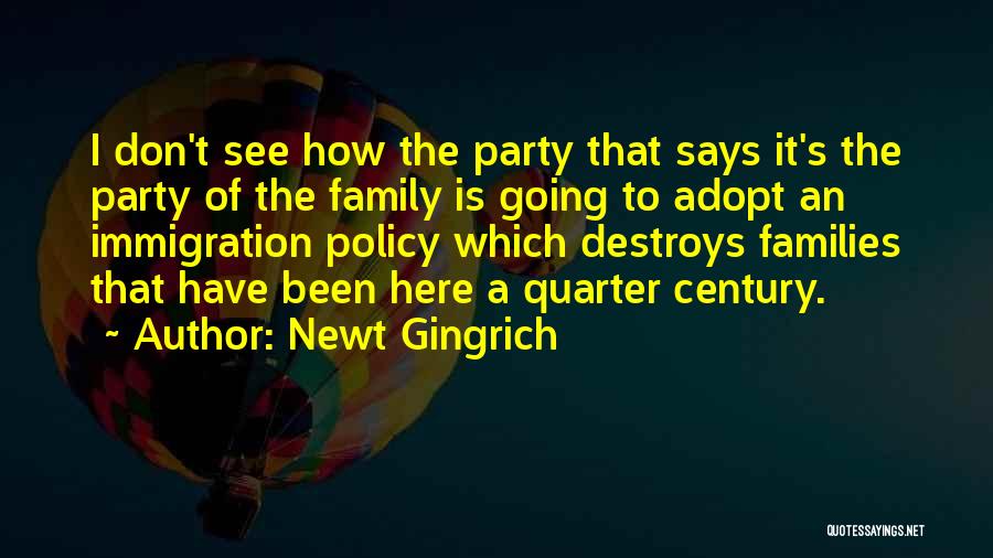 Adopt A Family Quotes By Newt Gingrich