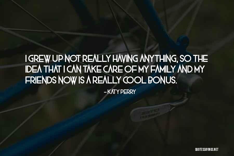 Adopt And Raise Quotes By Katy Perry