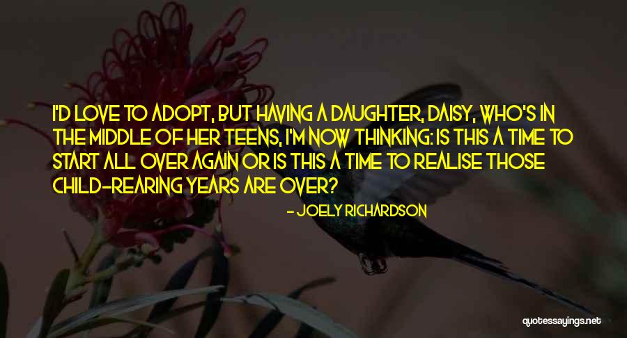 Adopt Love Quotes By Joely Richardson