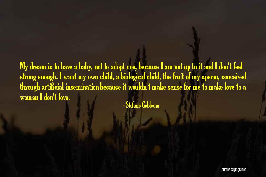 Adopt Me Quotes By Stefano Gabbana Adopt Me Quotes By Stefano Gabbana
