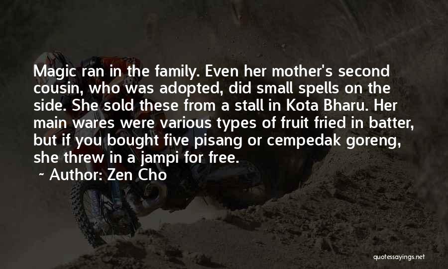 Adopted Mother Quotes By Zen Cho