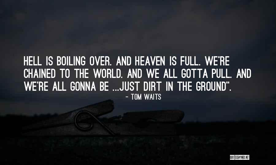 Adoptees Searching Quotes By Tom Waits Adoptees Searching Quotes By Tom Waits