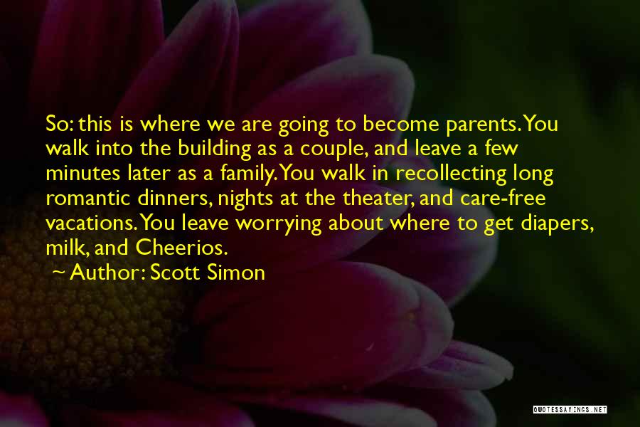 Adoption And Family Quotes By Scott Simon