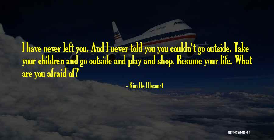 Adoption Children Quotes By Kim De Blecourt Adoption Children Quotes By Kim De Blecourt