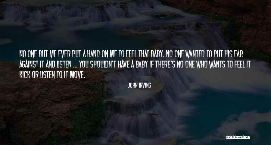 Adoption Over Abortion Quotes By John Irving