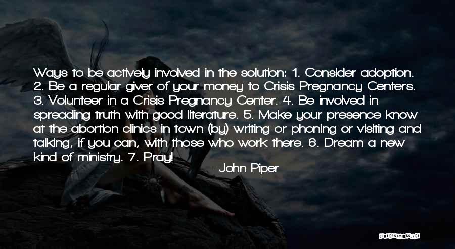 Adoption Over Abortion Quotes By John Piper