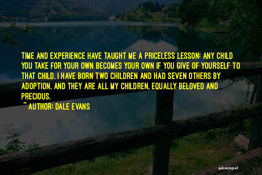 Adoption Quotes By Dale Evans