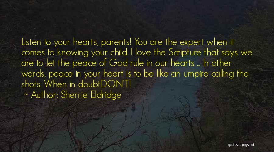 Adoption Scripture Quotes By Sherrie Eldridge