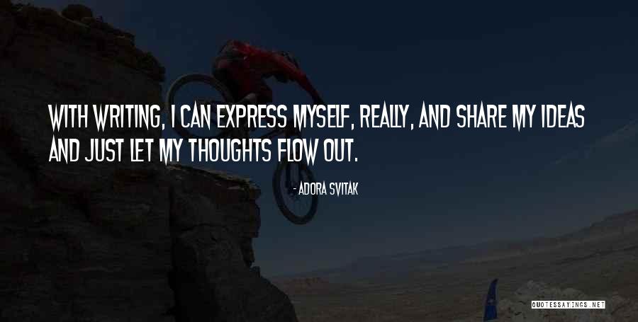Adora Svitak Quotes 1575301 Adora Svitak Quotes 1575301