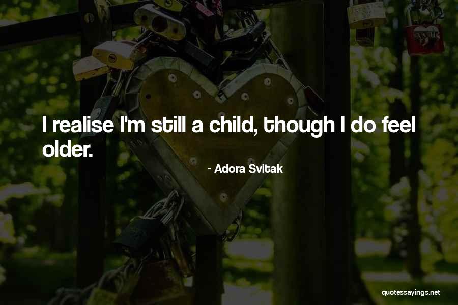 Adora Svitak Quotes 1983725 Adora Svitak Quotes 1983725