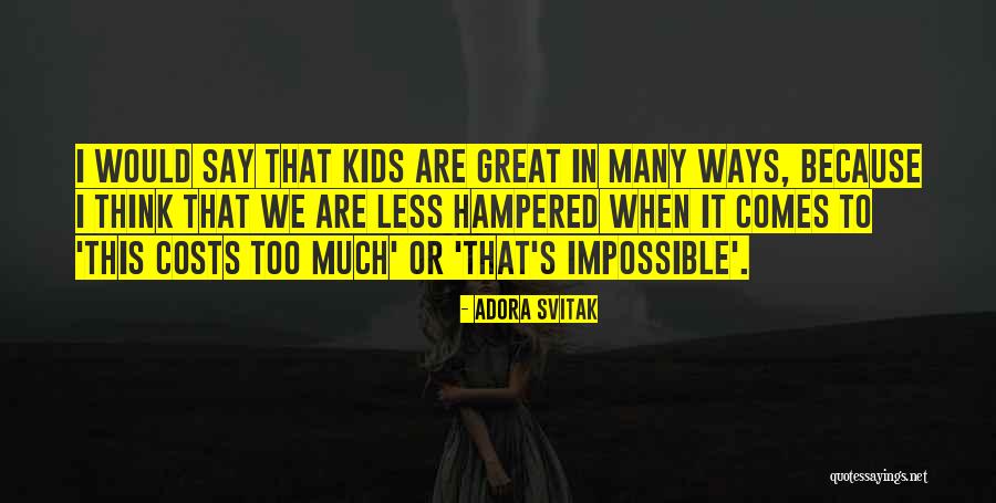 Adora Svitak Quotes 453362 Adora Svitak Quotes 453362