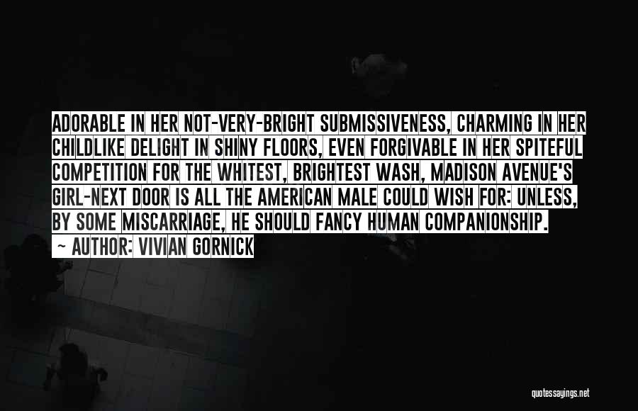 Adorable Girl Quotes By Vivian Gornick