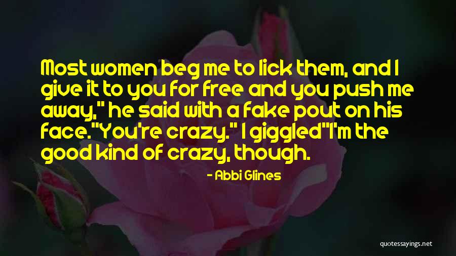 Adorable Quotes By Abbi Glines Adorable Quotes By Abbi Glines