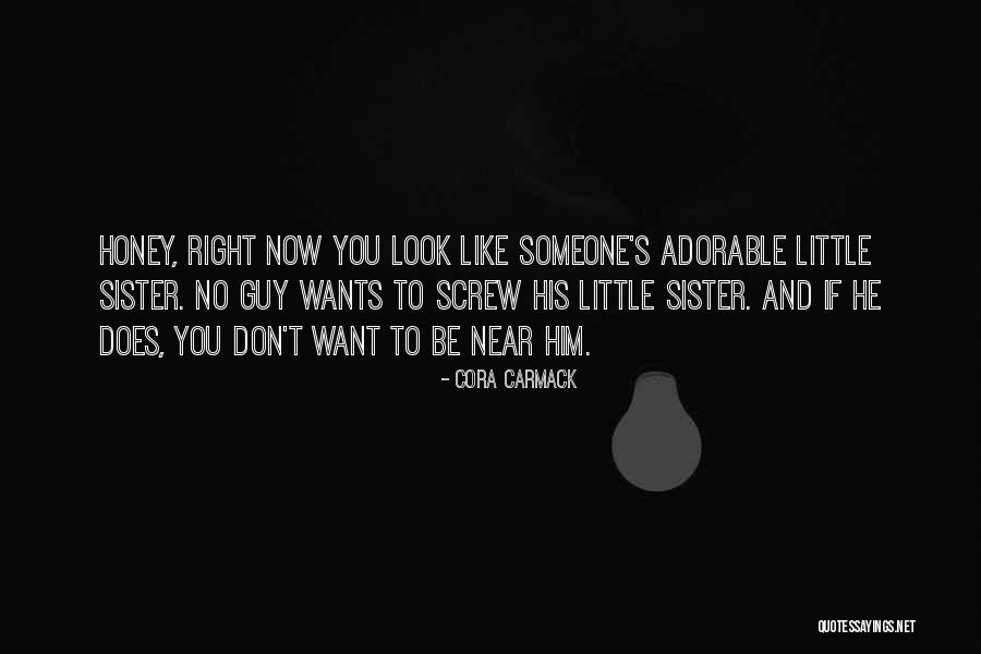 Adorable Quotes By Cora Carmack