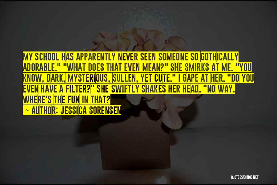 Adorable Quotes By Jessica Sorensen