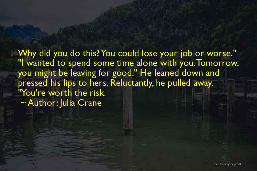 Adorable Quotes By Julia Crane