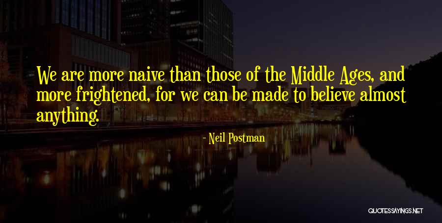 Adorado Bar Quotes By Neil Postman Adorado Bar Quotes By Neil Postman