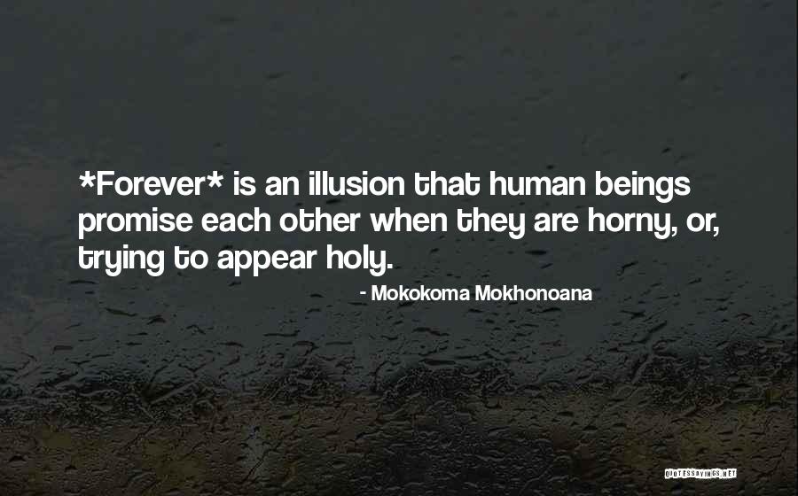 Adorado Quotes By Mokokoma Mokhonoana Adorado Quotes By Mokokoma Mokhonoana