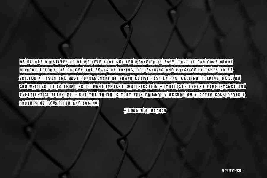 Adorare Adorare Quotes By Donald A. Norman Adorare Adorare Quotes By Donald A. Norman