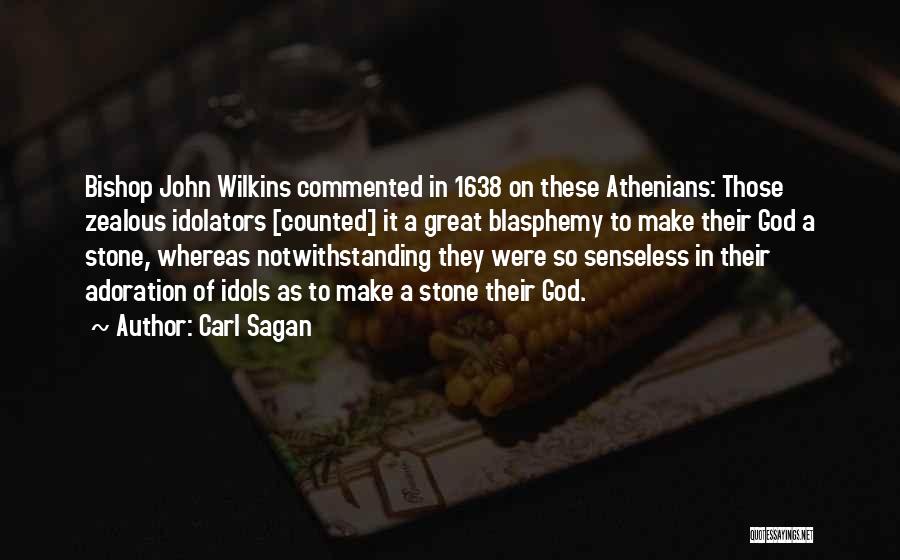 Adoration Of God Quotes By Carl Sagan