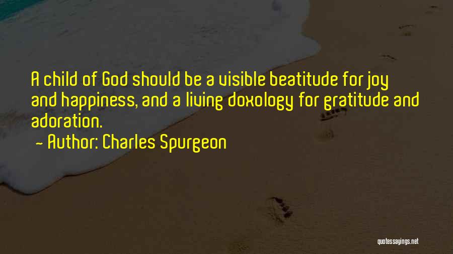 Adoration Of God Quotes By Charles Spurgeon