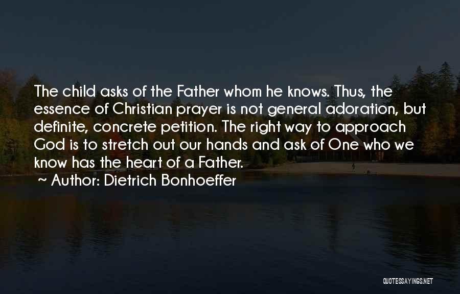 Adoration Of God Quotes By Dietrich Bonhoeffer