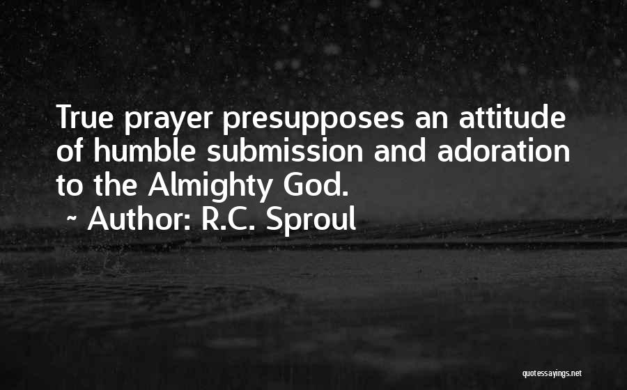 Adoration Of God Quotes By R.C. Sproul