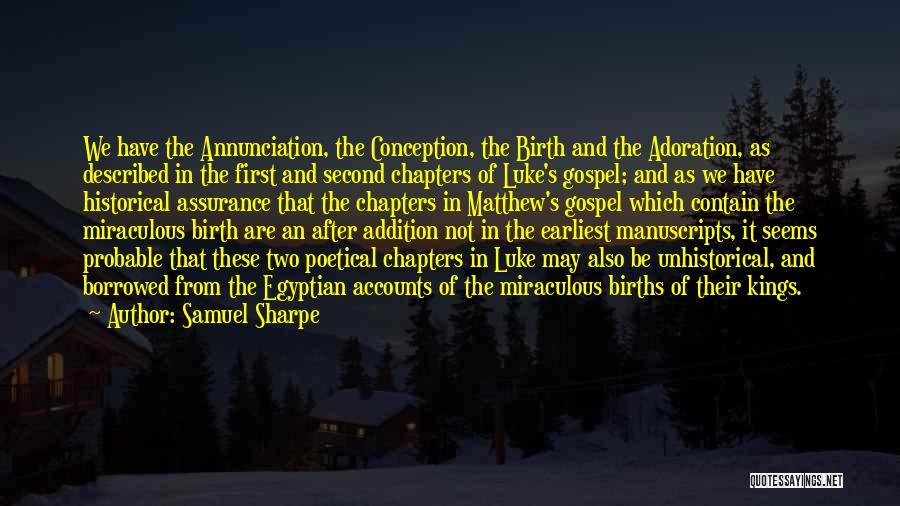 Adoration Quotes By Samuel Sharpe