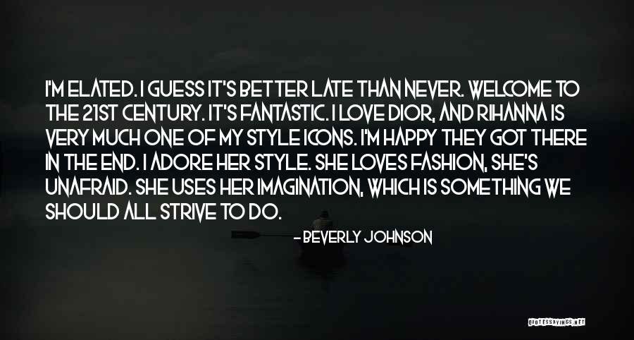 Adore Her Quotes By Beverly Johnson