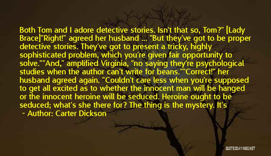 Adore Her Quotes By Carter Dickson