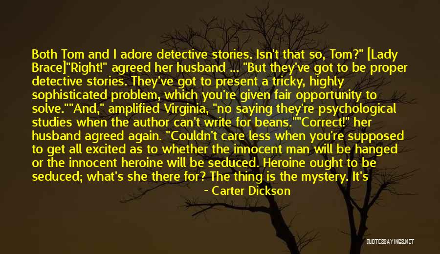 Adore Her Quotes By Carter Dickson