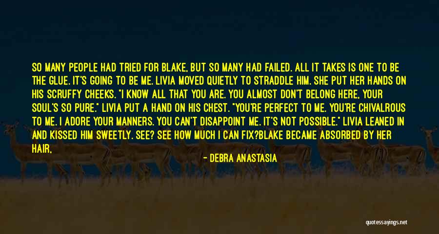 Adore Her Quotes By Debra Anastasia