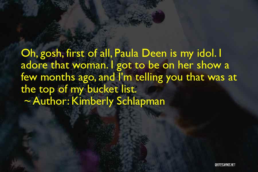 Adore Her Quotes By Kimberly Schlapman