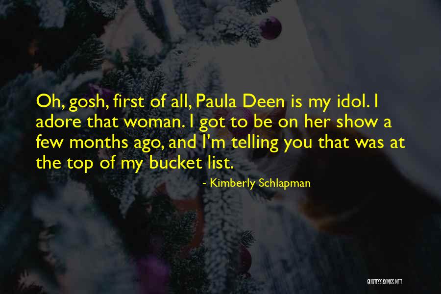 Adore Her Quotes By Kimberly Schlapman