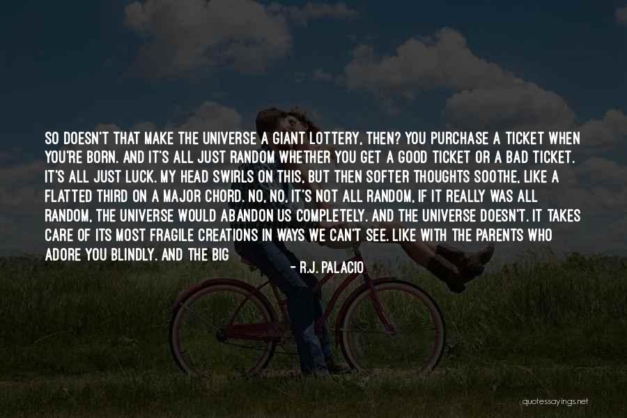 Adore Her Quotes By R.J. Palacio