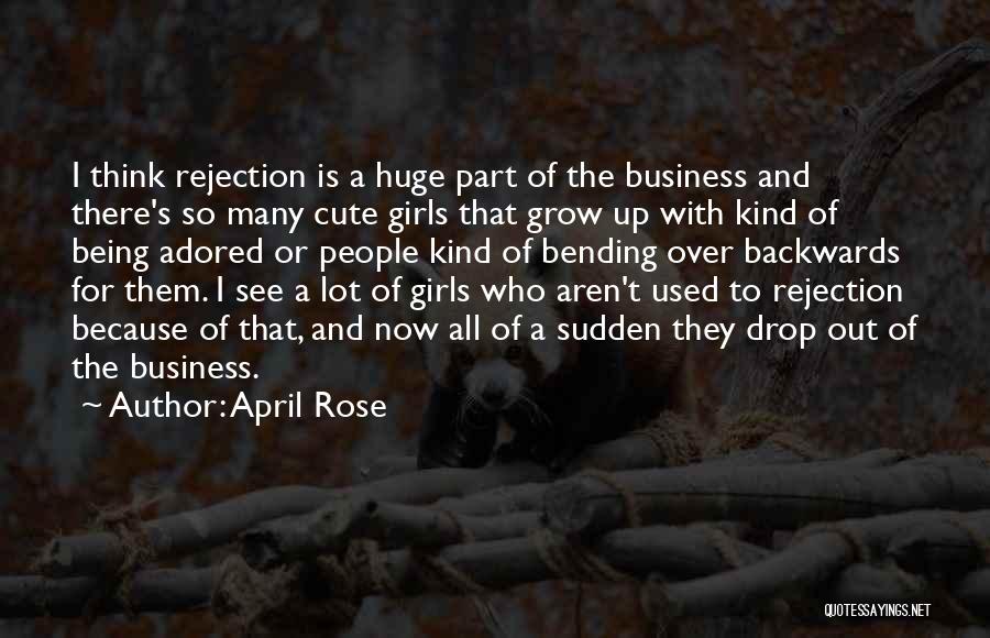 Adored Quotes By April Rose