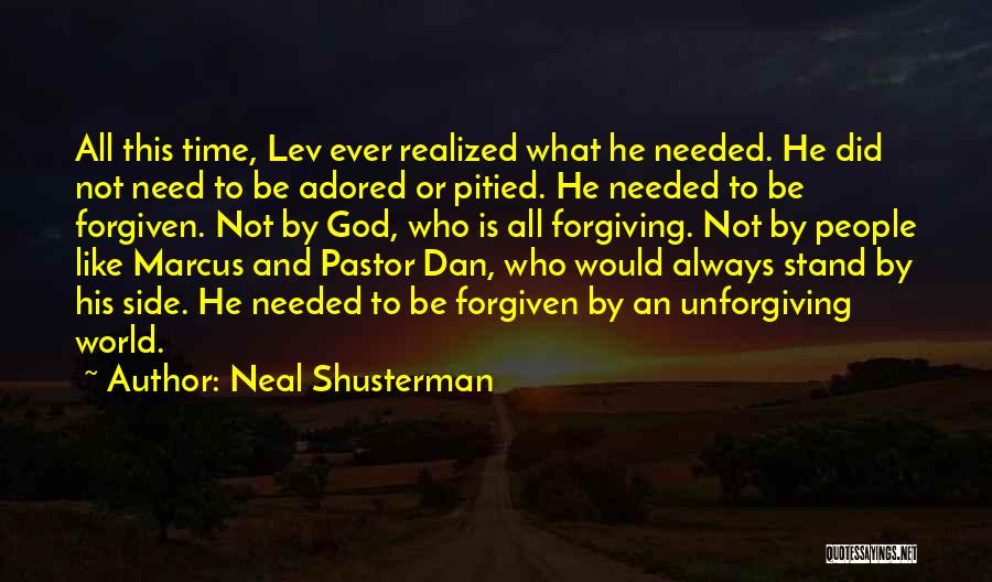 Adored Quotes By Neal Shusterman