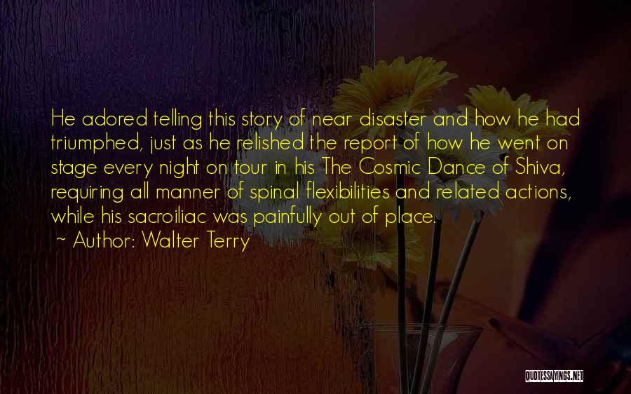 Adored Quotes By Walter Terry