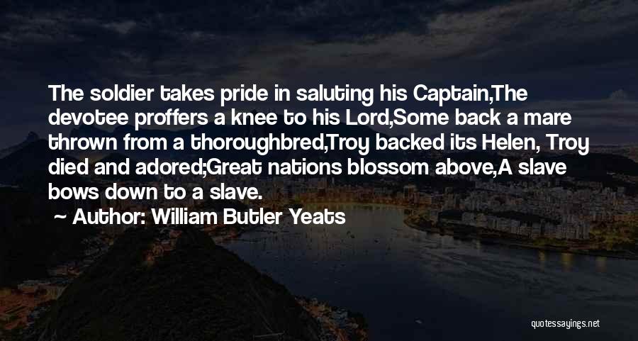 Adored Quotes By William Butler Yeats