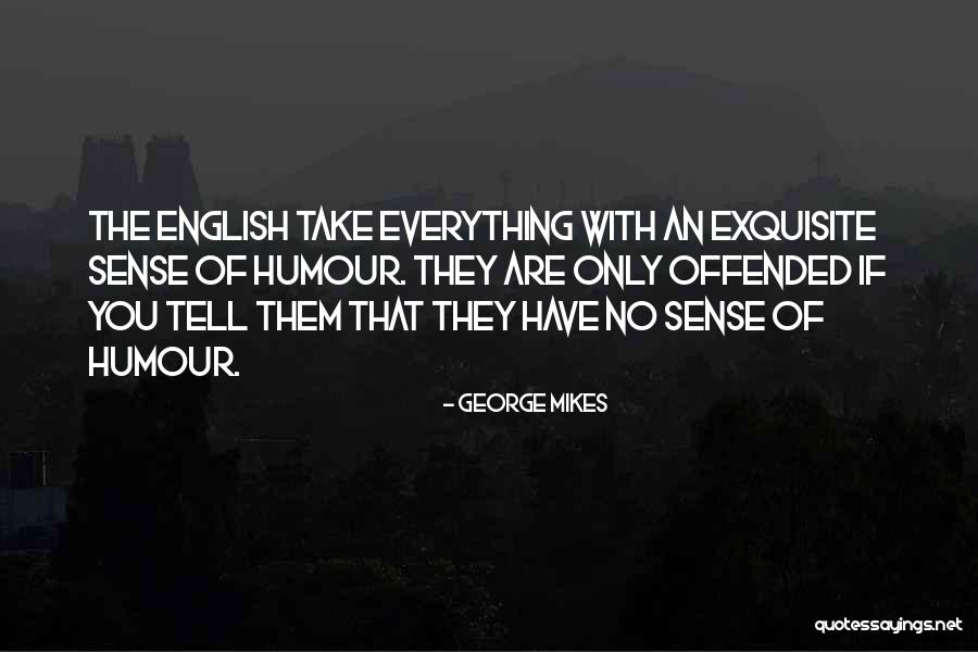 Adoremus Quotes By George Mikes Adoremus Quotes By George Mikes