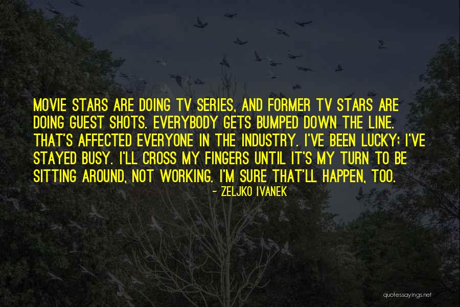 Adorer Of Thoth Quotes By Zeljko Ivanek