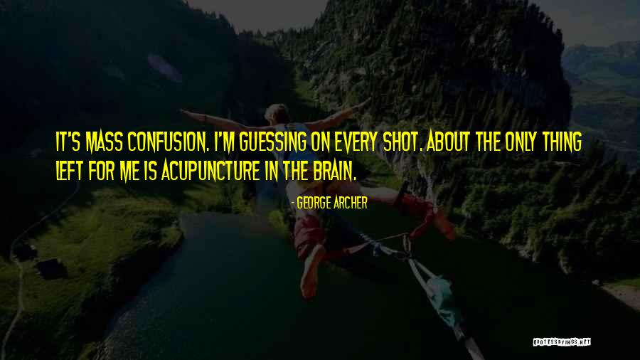 Adorinam Judson Quotes By George Archer Adorinam Judson Quotes By George Archer