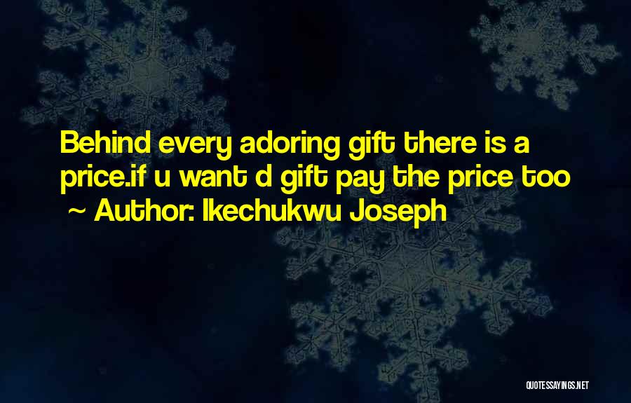 Adoring You Quotes By Ikechukwu Joseph